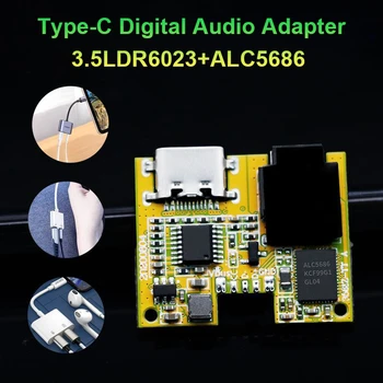 Цифровой аудиоадаптер Type-C 3,5 LDR6023 + ALC5686 Для прослушивания песен, Зарядка Платы декодирования цифрового звука 2 В 1, модуль PCBA  10