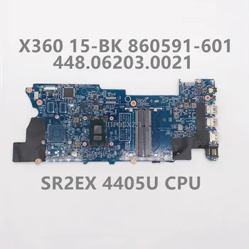 860591-001 860591-601 Высокое Качество Для X360 15-BK Материнская плата ноутбука 448.06203.0021 Материнская плата с процессором SR2EX 4405U 100% Работает хорошо  1