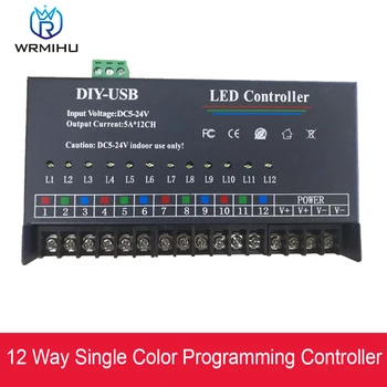 DC5-24V USB DIY LED CCT RGB 12-Канальный Одноцветный Программируемый контроллер 12V 5A * 12CH 3528 5050 RGB Led Strip Modul  5