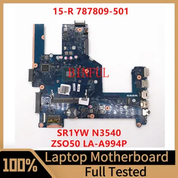 787809-501 787809-001 787809-601 Для HP 15-R 250 G3 Материнская плата ноутбука ZSO50 LA-A994P с процессором SR1YW N3540 DDR3 100% Полностью Протестирована  5