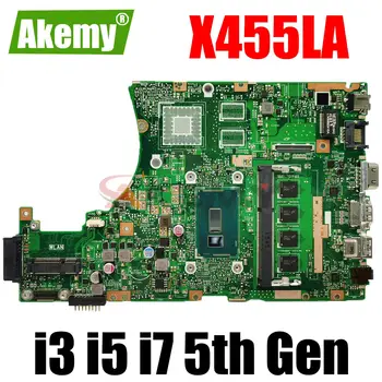 X455LA Материнская плата Для ASUS X455LF X455L X455LD A455L F454L X455LAB Материнская плата ноутбука I3 I5 I7 Процессор UMA оперативная память-4 ГБ  5