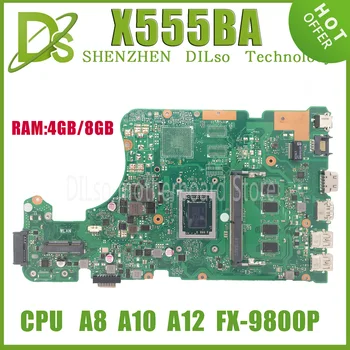 X555QG Материнская плата для ноутбука Asus X555QA X555Q X555B X555BP K555B X555BA Материнская плата A6 A9 A10 A12 FX-9800 P Процессор 4G/8G-RAM  0