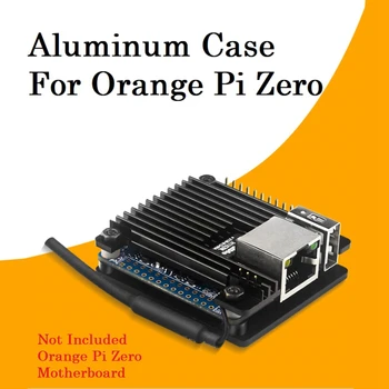 Для Orange Pi Zero Алюминиевый корпус, Защитная плата для разработки, Охлаждающая оболочка, Металлический защитный корпус Пассивного охлаждения  3
